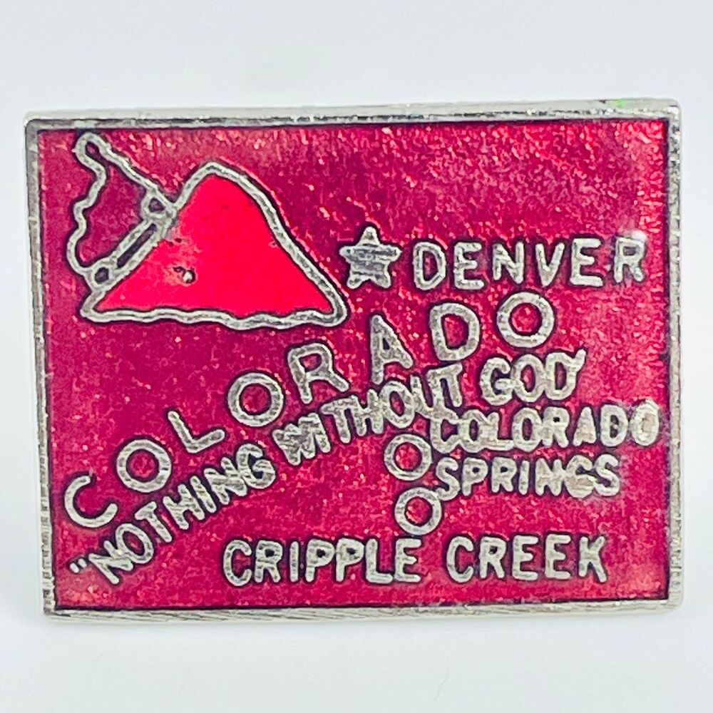 Colorado "Nothing Without God" State Motto Tourism Pinback Button Denver approx
